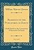 Readings on the Purgatorio of Dante, Vol. 2 of 2: Chiefly Based on the Commentary of Benvenuto Da Imola (Classic Reprint)