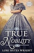 True Nobility