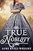 True Nobility (The Saberton...