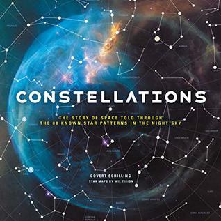 Constellations: The Story of Space Told Through the 88 Known Star Patterns in the Night Sky (Kindle Edition)