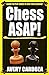 Chess ASAP! : Learn to Play...