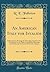 An American Italy for Invalids: A Dissertation, Showing the Advantages, Incidents, Etc., of a Journey on the Plains, in the Rocky Mountains and ... of All Chronic Diseases (Classic Reprint)
