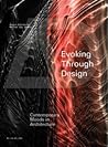 Evoking through Design: Contemporary Moods in Architecture (Architectural Design)