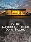 SU+RE: Sustainable + Resilient Design Systems