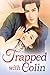 Trapped with Colin 2: Forer...