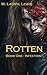 Infection (Rotten #1)