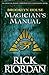 Brooklyn House Magician's Manual (The Kane Chronicles)