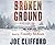 Broken Ground: A Jay Porter Novel
