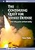 The Continuing Quest for Missile Defense: When Lofty Goals Confront Reality (IOP Concise Physics)