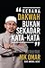 Kerana Dakwah Bukan Hanya Kata-Kata