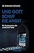 Und Gott Schuf die Angst