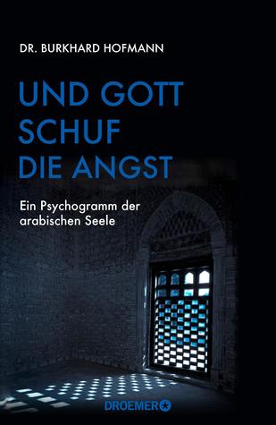 Und Gott Schuf die Angst (Hardcover)