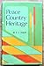 Peace country heritage by E.C. Stacey