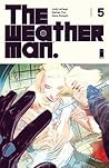 The Weatherman #5 by Jody LeHeup