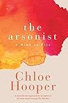 The Arsonist: A M...