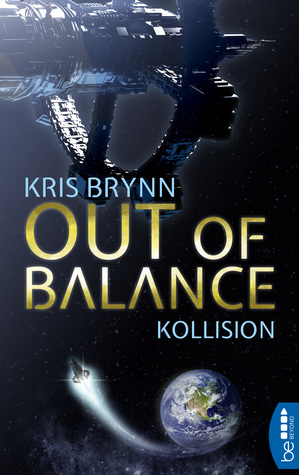 Out of Balance - Kollision (Fallen Universe #1)
