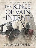 The Kings of Vain Intent
