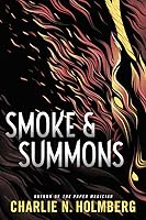 Smoke & Summons (Numina #1)