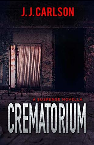Crematorium (Kindle Edition)