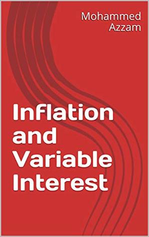 Inflation and Variable Interest
