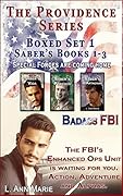 The Providence Series Boxed Set 1: Military Elite/FBI Defending the US with a Badass Style! Books 1-3