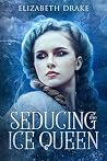 Seducing the Ice ...
