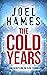 The Cold Years (Sam William...