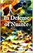 In Defense of Nuance by Magnus Vinding