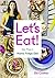 Let’s Eat: Elly Pear’s Home Fridge Deli. A Comprehensive Cookbook with Inspiring Recipes and Culinary Guidance