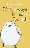 50 Fun Ways to Le...
