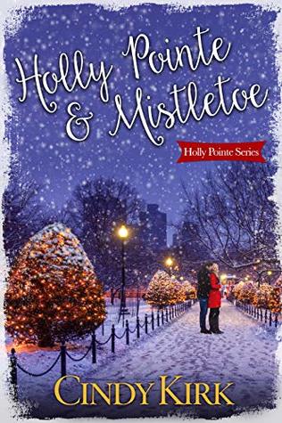Holly Pointe & Mistletoe (Holly Pointe #2)