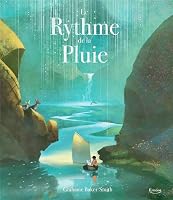 The Rhythm Of The Rain By Grahame Baker Smith