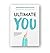 Ultimate You: When you know you can't ignore the whisper inside that says... It's your time...