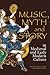 Music, Myth and Story in Medieval and Early Modern Culture by Katherine Butler