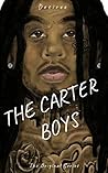 The Carter Boys: ...