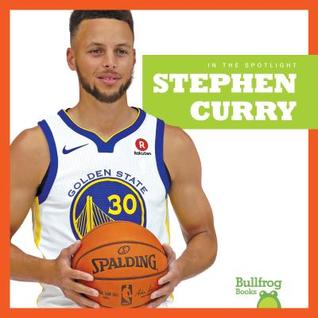 Stephen Curry (Bullfrog Books: In the Spotlight)