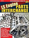 LS Engine Parts Interchange: 1997-2020
