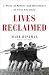 Lives Reclaimed: A Story of Rescue and Resistance in Nazi Germany