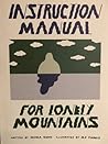 Instruction Manual for Lonely Mountains by Nicola Gunn