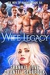 The Wife Legacy: ...