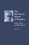The Bob Sterry School of Burglary by Bob Sterry