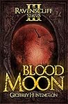 Blood Moon (The Ravenscliff Series Book 3)