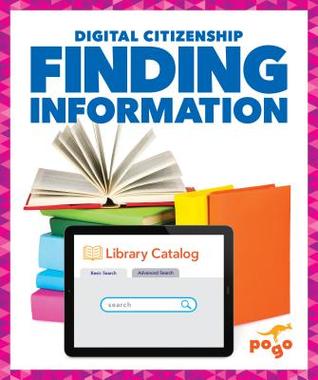 Finding Information (Digital Citizenship)