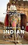 Teamwork & Indian Culture by Thota Ramesh