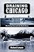 Draining Chicago: The Early...