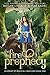 The Fire Prophecy (Academy of Magical Creatures, #1) by Megan Linski