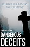 Dangerous Deceits