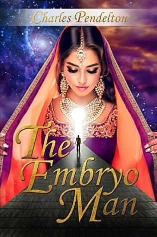 The Embryo Man (Kindle Edition)