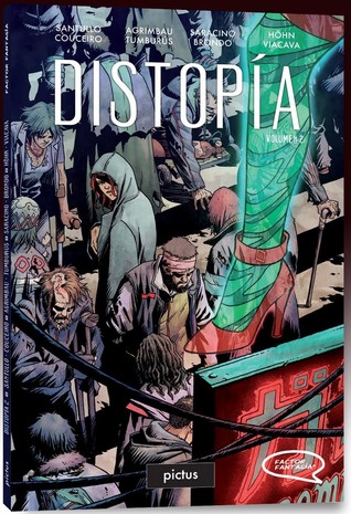 Distopía, Volumen II (Distopía, #2)