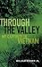 Through the Valley by William Reeder Jr.